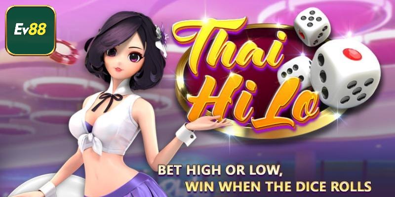 Cách chơi bài Thai Hilo bất bại
