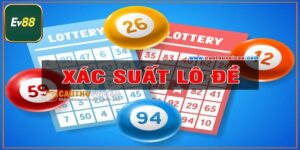 Cách Tính Xác Suất Lô Đề Hiệu Quả Nhất Từ Chuyên Gia